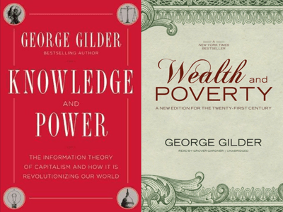 George Gilder's "Knowledge and Power"