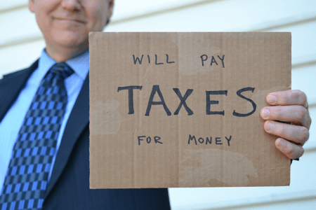 Will pay taxes for money.