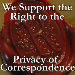 We support the right to the privacy of correspondence!